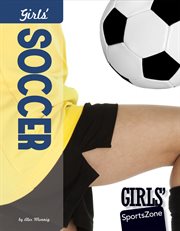 Girls' Soccer : Girls' SportsZone cover image cdn