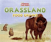 Grassland Food Chains : Fascinating Food Chains cover image cdn