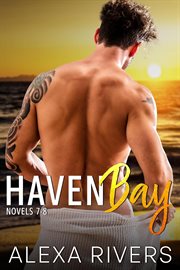 Haven Bay Series : Books #7-8. Haven Bay cover image cdn