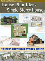House Plan Ideas : The Single Storey House cover image cdn