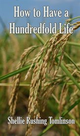 How to Have a Hundredfold Life cover image cdn