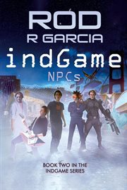 indGame : NPCs. Book Two in the indGame Series cover image cdn