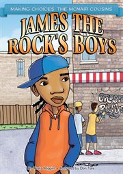 James the Rock's Boys : Making Choices: The McNair Cousins cover image cdn