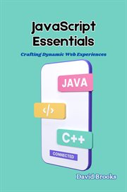 JavaScript Essentials : Crafting Dynamic Web Experiences cover image cdn