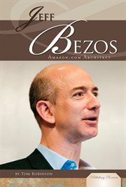 Jeff Bezos : Amazon.com Architect. Publishing Pioneers cover image cdn