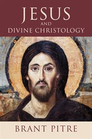 Jesus and Divine Christology cover image cdn