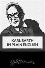 Karl Barth in Plain English cover image cdn