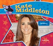 Kate Middleton : Real-Life Princess. Big Buddy Biographies Set 7 cover image cdn