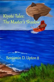 Kiyoté Tales : The Master's Shadow cover image cdn
