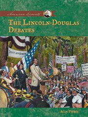 Lincoln-Douglas Debates : American Moments Set 2 cover image cdn