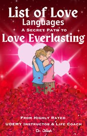 List of Love Languages : A Secret Path to Love Everlasting cover image cdn