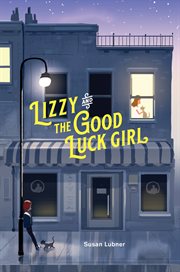 Lizzy and the Good Luck Girl cover image cdn