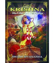 Lord Krishna, His Lilas and Teachings cover image cdn