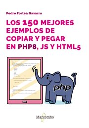 Los 150 mejores ejemplos de copiar y pegar en PHP8, JS y HTML5 cover image cdn