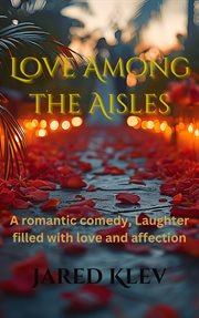 Love Among the Aisles cover image cdn