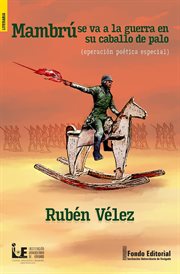 Mambrú se va a la guerra en su caballo de palo (Operación poética especial) cover image cdn