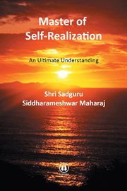 Master of Self-Realization : An Ultimate Understanding cover image cdn
