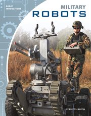 Military Robots : Robot Innovations cover image cdn