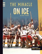Miracle on Ice : Greatest Events in Sports History cover image cdn
