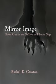Mirror Image : Saffron and Locke cover image cdn