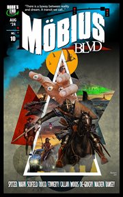 Mobius Blvd : Stories From the Byway Between Reality and Dream No. 10 / August 2024 cover image cdn