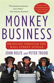 Monkey Business : Swinging Through the Wall Street Jungle cover image cdn