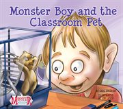 Monster Boy and the Classroom Pet : Monster Boy Set 1 cover image cdn