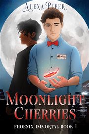 Moonlight Cherries : Phoenix Immortal cover image cdn