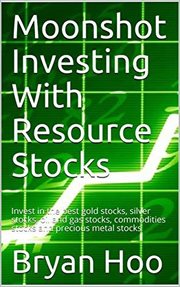 Moonshot Investing With Resource Stocks cover image cdn