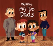 My Two Dads : My Family Set 1 cover image cdn
