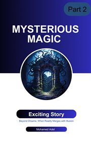 Mysterious magic. Part 2 cover image cdn