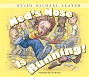 Ned's Nose Is Running : David Michael Slater Set 2 cover image cdn