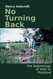 No Turning Back : The Beginnings of Wec in Thailand cover image cdn