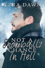 Not a Snowball's Chance in Hell cover image cdn
