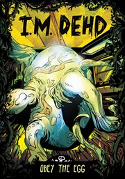 Obey the Egg : I.M. Dehd cover image cdn