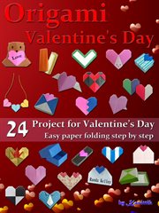 Origami Valentine's Day : 24 Paper Folding for Valentine's Day cover image cdn