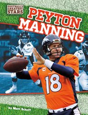Peyton Manning : Football's Greatest Stars cover image cdn