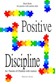 Positive Discipline for Parents of Children With Autism cover image cdn