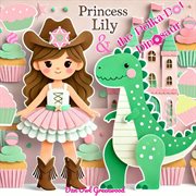 Princess Lily and the Polka-Dot Dinosaur cover image cdn