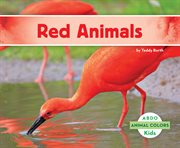 Red Animals : Animal Colors cover image cdn