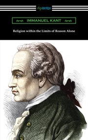 Religion within the Limits of Reason Alone cover image cdn