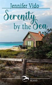 Serenity by the Sea : Gull Island cover image cdn
