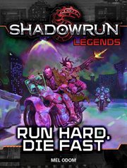 Run hard, die fast. Shadowrun legends cover image cdn