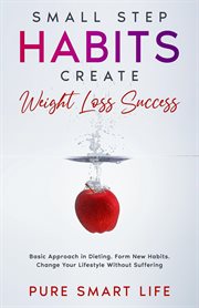 Small Step Habits Create Weight Loss Success cover image cdn