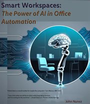 Smart Workspaces : The Power of AI in Office Automation cover image cdn