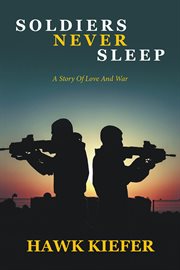 Soldiers Never Sleep cover image cdn