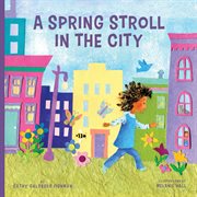 Spring Stroll in the City : In the City cover image cdn