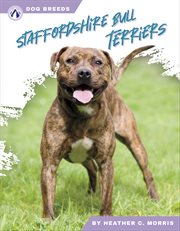 Staffordshire Bull Terriers : Dog Breeds cover image cdn
