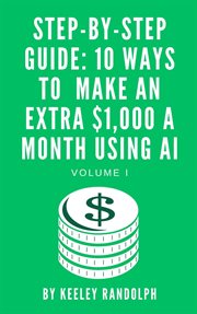 Step-By-Step Guide : 10 Ways to Make an Extra $1,000 a Month Using AI cover image cdn