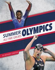 Summer Olympics All-Time Greats : All-Time Greats of Sports Championships cover image cdn